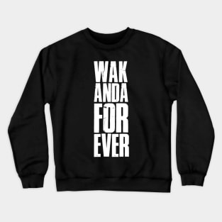 Wakanda Forever Crewneck Sweatshirt